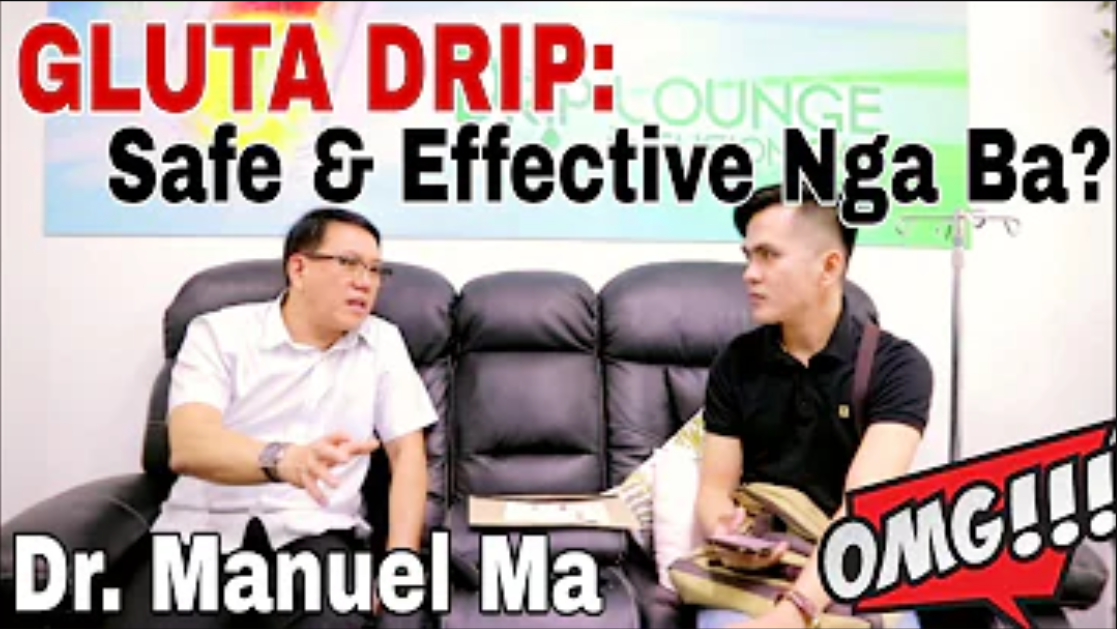 Ano ang GLUTA DRIP? Mga BENEPISYO at SIDE EFFECTS By Dr. Manuel