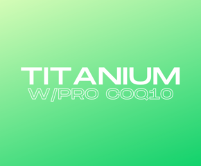 Titanium w/ Pro CoQ10